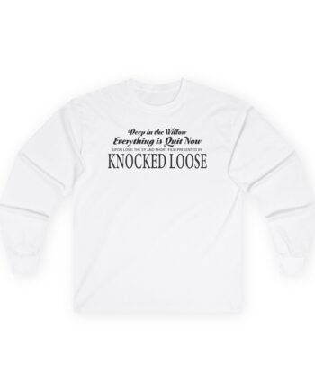 Knocked Loose Quiet Now Unisex Ultra Cotton Long Sleeve Tee