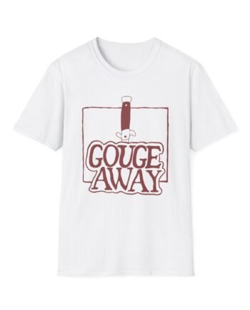 Gouge Away Knife Unisex Softstyle T-Shirt