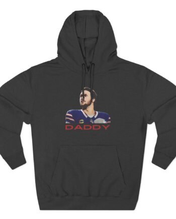 Josh Allen is Daddy Three-Panel Fleece Hoodie