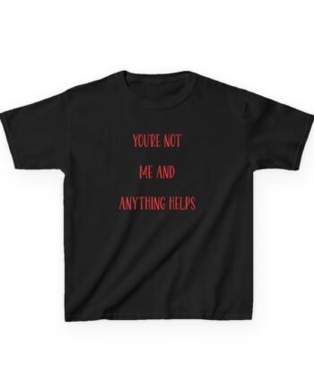 Kids Corey Scherer You're Not Me and Anything Helps Heavy Cotton™ Tee
