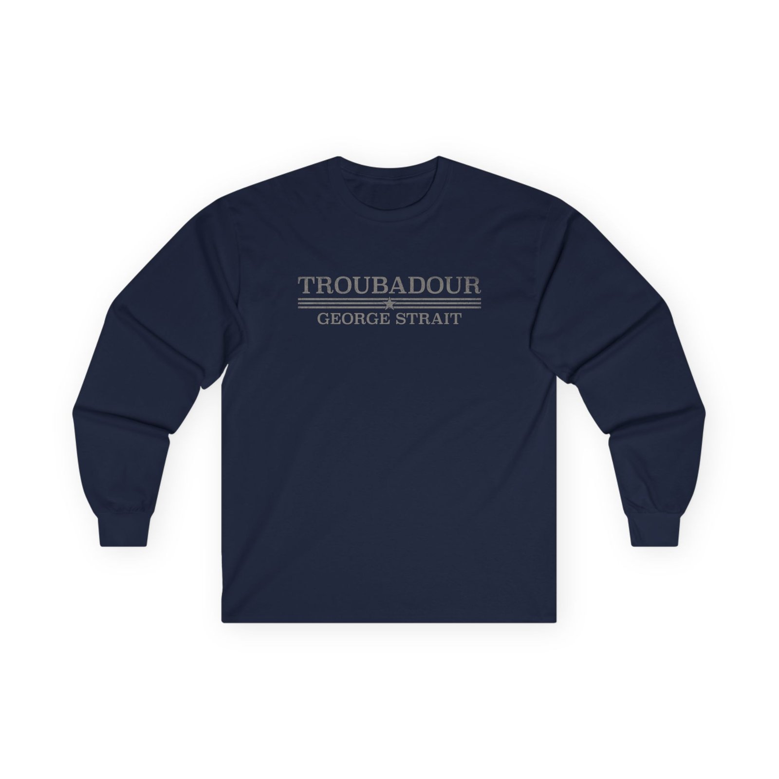 George Strait Troubadour Unisex Ultra Cotton Long Sleeve Tee