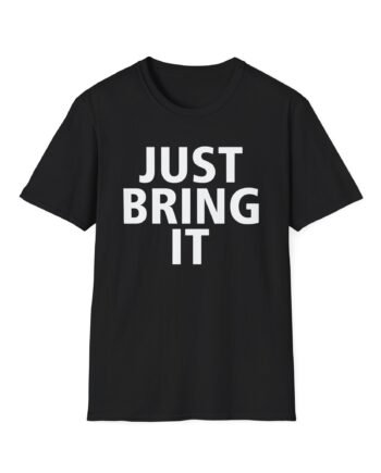 Dwayne Johnson Just Bring It! Unisex Softstyle T-Shirt