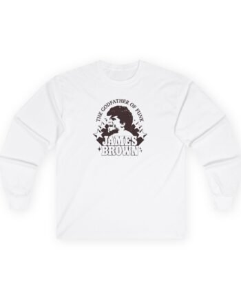 James Brown Godfather of Funk Unisex Ultra Cotton Long Sleeve Tee