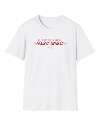 Palaye Royale but Daddy I Love Palaye Unisex Softstyle T-Shirt