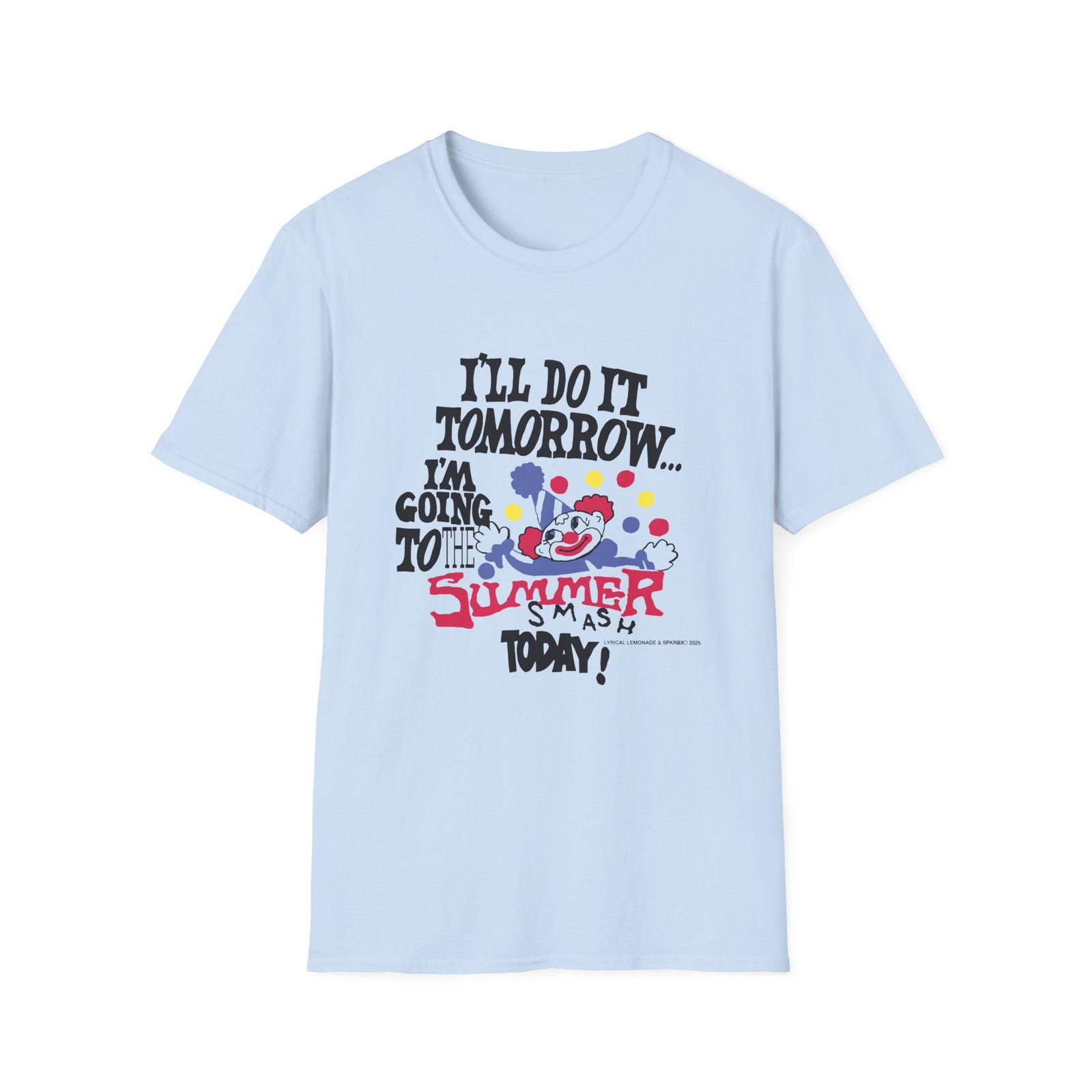 Summer Smash Do It Tomorrow Unisex Softstyle T-Shirt
