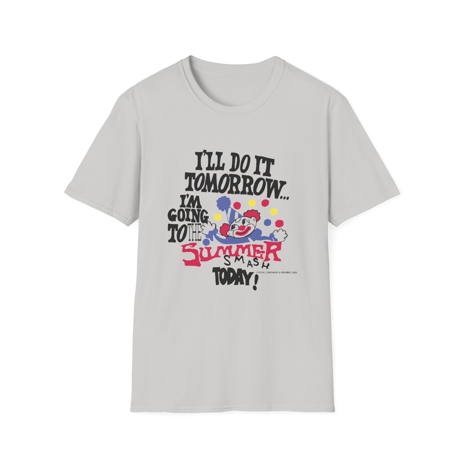 Summer Smash Do It Tomorrow Unisex Softstyle T-Shirt