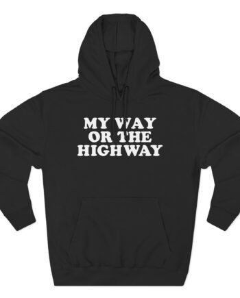 Pretenders My Way or the Highway Three-Panel Fleece Hoodie