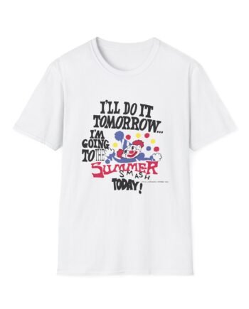 Summer Smash Do It Tomorrow Unisex Softstyle T-Shirt