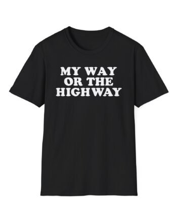 Pretenders My Way or the Highway Unisex Softstyle T-Shirt