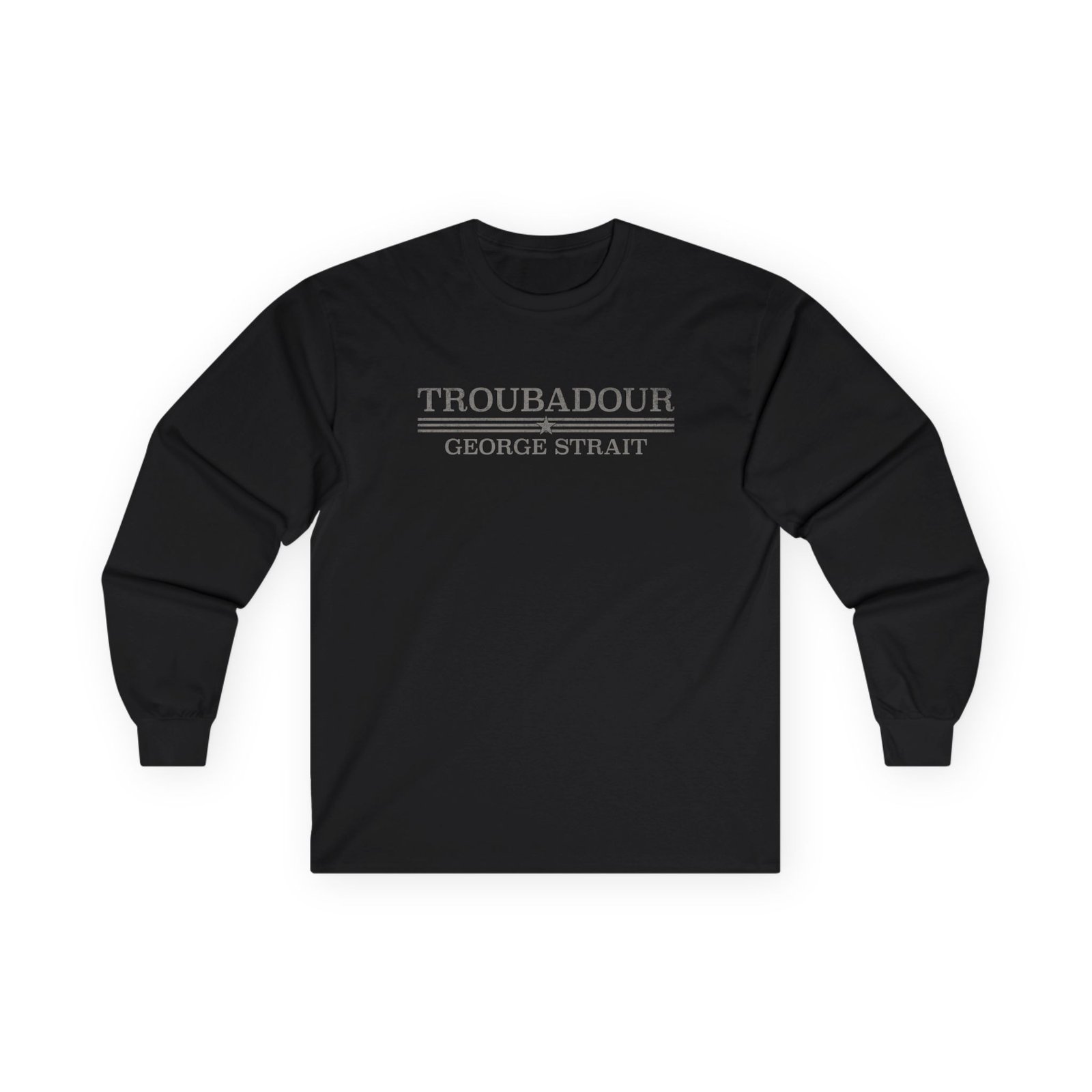 George Strait Troubadour Unisex Ultra Cotton Long Sleeve Tee